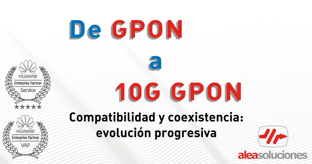 evolución XGS-GPON